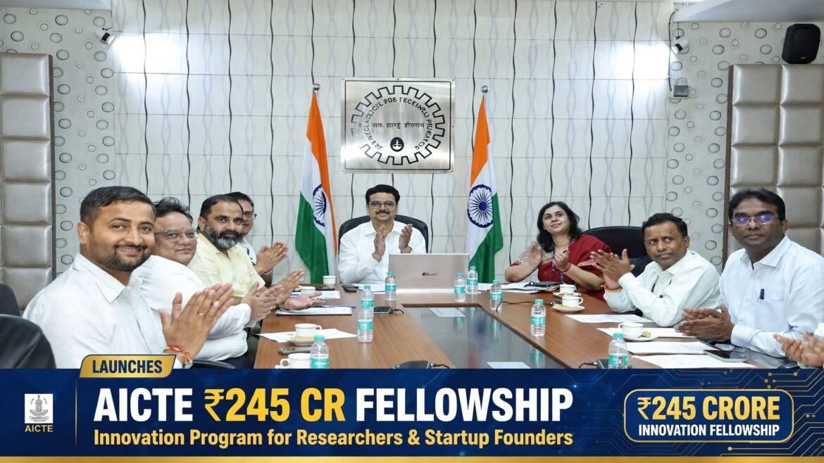 AICTE ₹245 Cr Innovation Fellowship